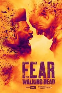 Fear The Walking Dead 7