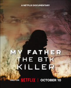 My Father The BTK Killer